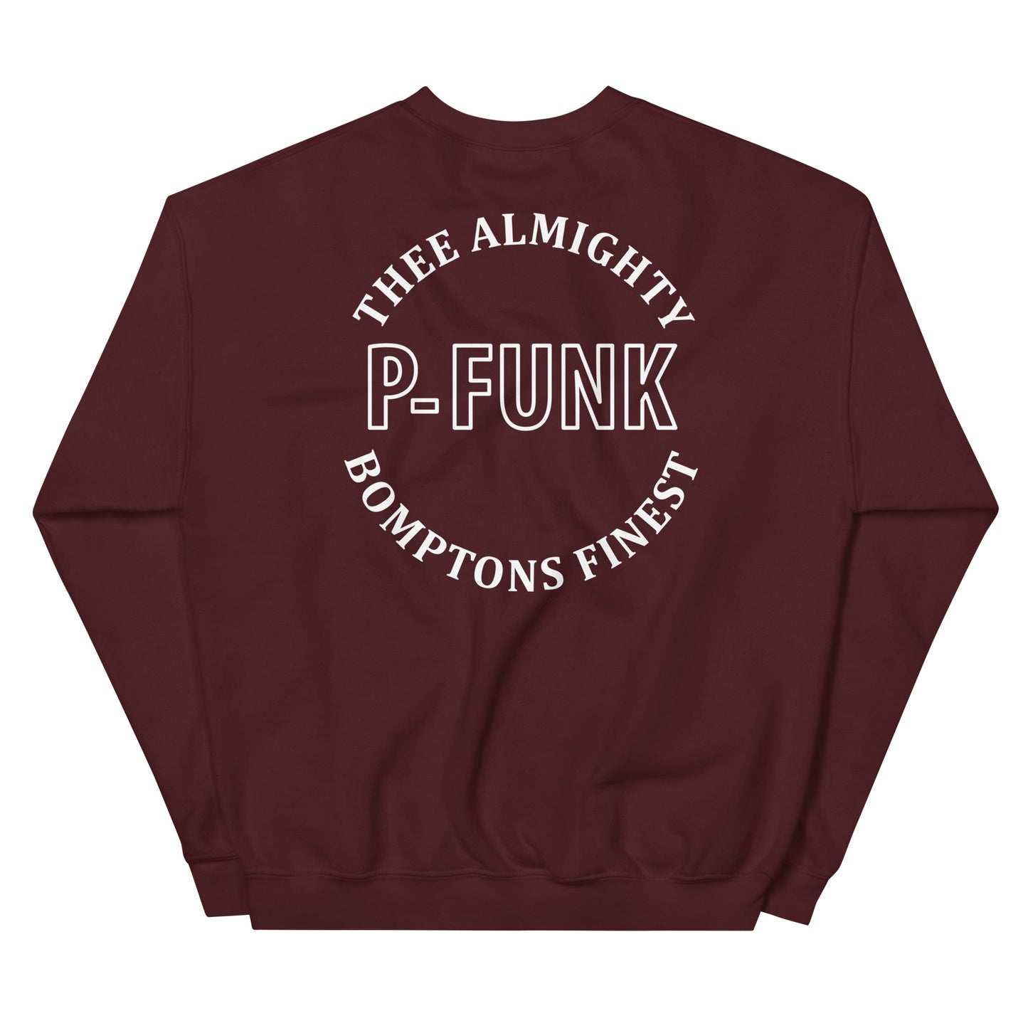 Almighty P-Funk Sweatshirt